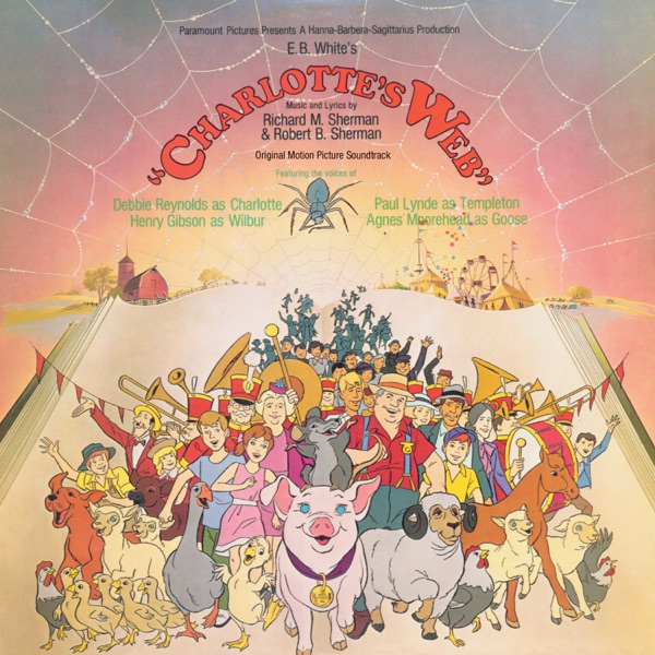 Charlotte’s Web (Original Motion Picture Soundtrack)