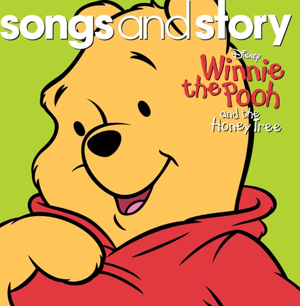 Songs and Story: Winnie the Pooh and the Honey Tree – EP
