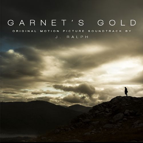 Garnet’s Gold (Original Motion Picture Soundtrack)