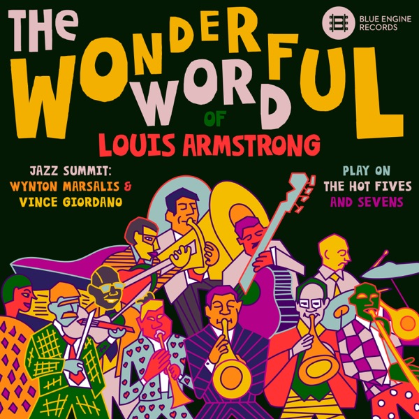 The Wonderful World Of Louis Armstrong