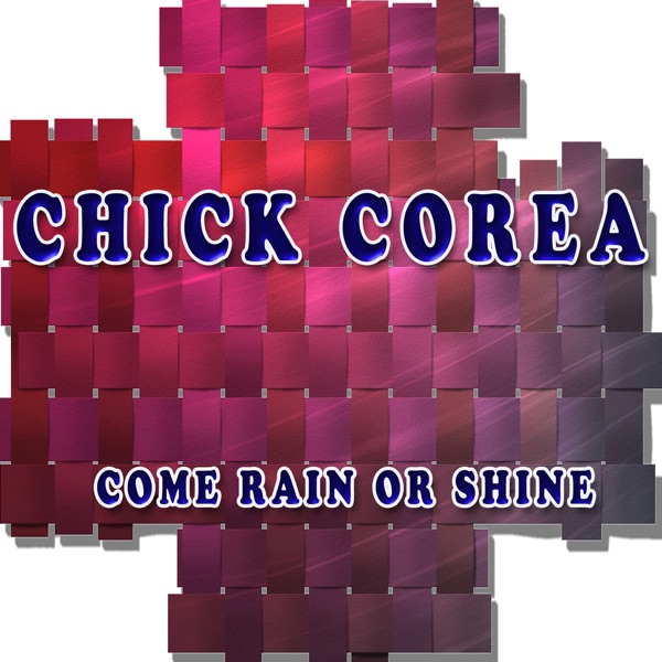Come Rain or Shine