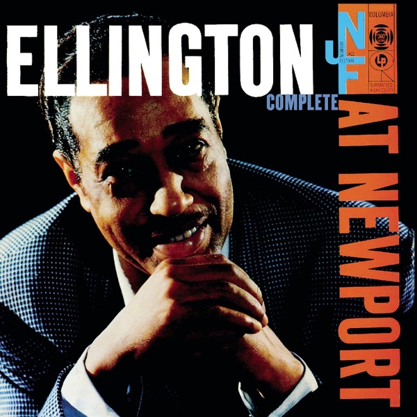 Ellington At Newport